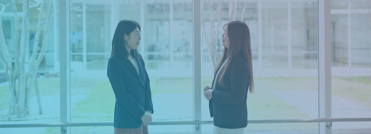 先輩・後輩Talk～入社後の業務サポート～